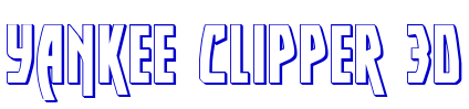 Yankee Clipper 3D लिपि